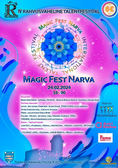 Уже скоро - 4-й Международный фестиваль Magic Fest Narva 2024