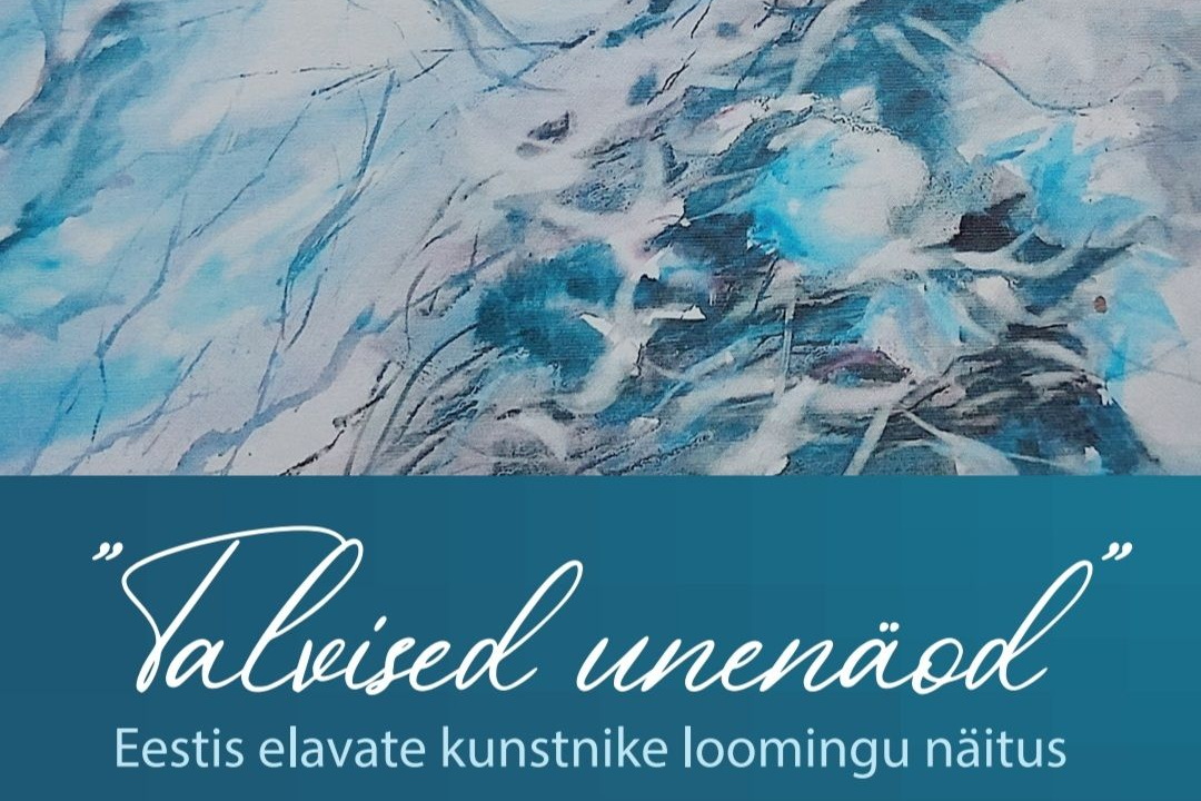 В Тарту открывается художественная выставка «Зимние сны»